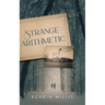Strange Arithmetic