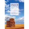 Own It: Your Success, Your Future, Your Life