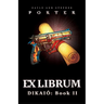Ex Librum: Dikaió Book II