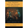 The Trident and the Pillars of Poseidon