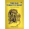The Old Tobacco Shop