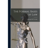 The Formal Bases of Law