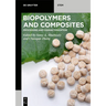 Biopolymers and Composites: Processing and Characterization