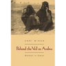 Behind the Veil in Arabia: Women in Oman