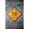 The Anthologies: Danger