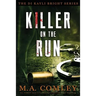 Killer on the Run