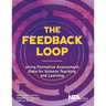 The Feedback Loop: Using Formative Assessment Data for Science Teaching and Learning