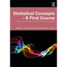 Statistical Concepts - A First Course