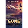 Gone: Catastrophe in Paradise