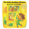 The Hello, Goodbye Window (Caldecott Medal Winner)