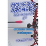modern archery: advanced tuning techniques 2.0