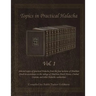 Topics in Practical Halacha Vol. 1