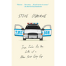 The Job: True Tales from the Life of a New York City Cop