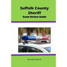 Suffolk County Sheriff Exam Review Guide