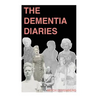 The Dementia Diaries