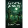 Ghosts of Glenbeigh