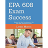 EPA 608 Exam Success: Master the Key Vocabulary of the EPA 608 Technician Exam