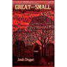 Great and Small: Poems