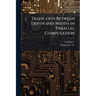 Trade-offs Between Depth and Width in Parallel Computation