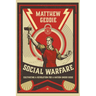 Social Warfare: Cultivating a Revolution for a Nation Under Siege
