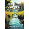 The Bone Saw Café: Poetry from the Heart
