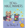 Beau's Magic Manners