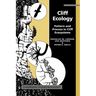 Cliff Ecology: Pattern and Process in Cliff Ecosystems