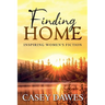 Finding Home: Inspiring Women's Fiction