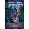 Winnie and the Mystery of the Missing Moonstones
