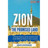 Zion: The Promised Land