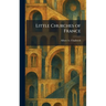 Little Churches of France