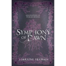 Symphony of Dawn