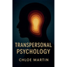 Transpersonal Psychology