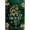 A Pack of Blood and Lies