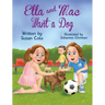 Ella and Mac Want a Dog
