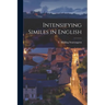 Intensifying Similes in English