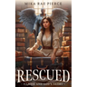 Rescued: Illness and God's Glory