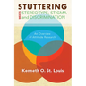 Stuttering Meets Sterotype, Stigma, and Discrimination: An Overview of Attitude Research