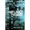 Compliance Paradox