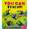 You Can, Toucan!: A Rhyming Countdown Book