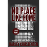 No Place Like Home: Large Print: (Mischievous Malamute Mystery Series Book 7)
