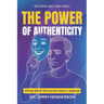 The Power of Authenticity: Self-help skills for when you feel anxious or depressed