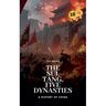 The Sui, Tang, Five Dynasties: A History of China