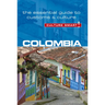 Colombia - Culture Smart!: The Essential Guide to Customs & Culture