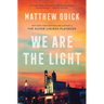 We Are the Light