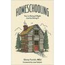 Homeschooling: You're Doing It Right Just by Doing It