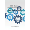 SEO Basics: Overcoming Key Challenges in Search Engine Optimization