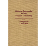 Glasnost, Perestroika, and the Socialist Community