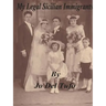 My Sicilian Immigrants