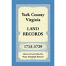 York County, Virginia Land Records, 1713-1729